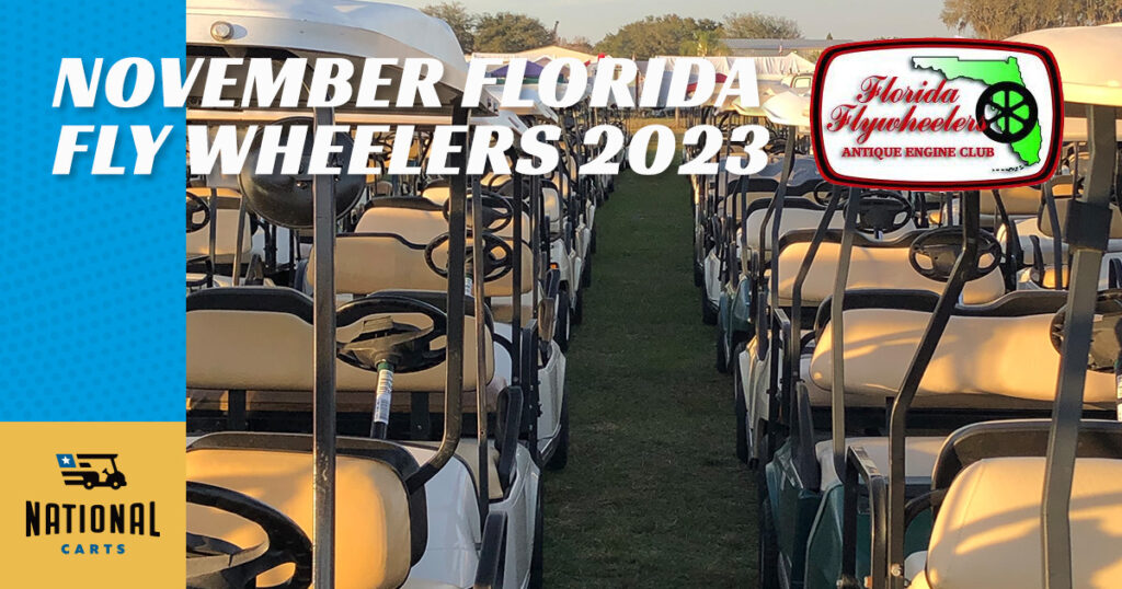 27th Annual November Florida Flywheelers National Carts Rental