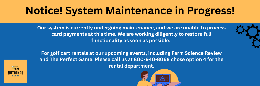 Notice! System Maintenance in Progress! Our system is currently undergoing maintenance, and we re unable to process card payments at this time. We apologize for any inconvenience this may cause. For immediate assistance, please call us at 800-940-8068. We are working diligently to restore full functionality as soon as possible.